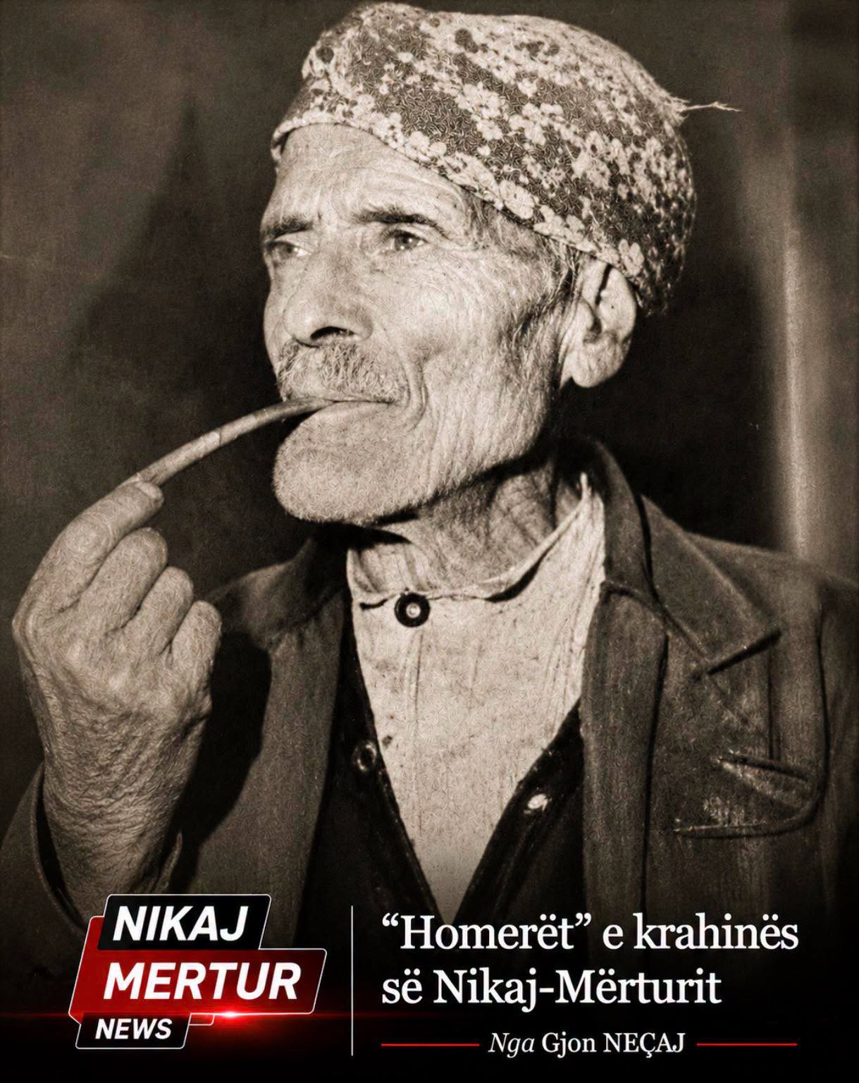 “HOMERËT” E KRAHINËS SË NIKAJ-MËRTURIT