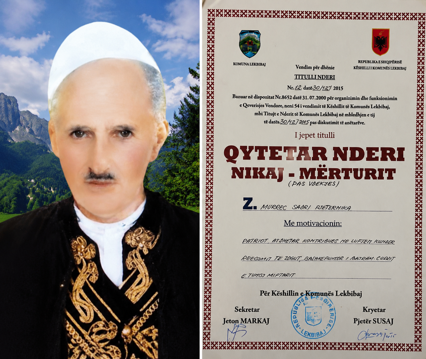Murrec Sadria dhe vendimi për titullin Qytetar Nderi i Nikaj-Mërturit