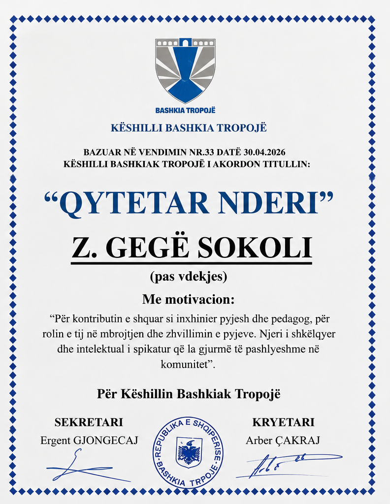 Certifikata e titullit “Qytetar Nderi” për Z. Gegë Sokoli.